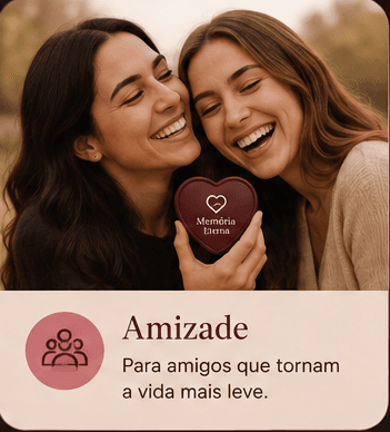 Amizade — Para os melhores amigos